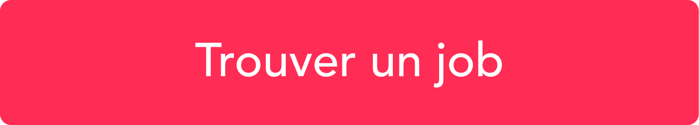 CTA - Trouver un job - Ancienne UI
